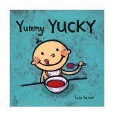 Yummy Yucky 2003 9780763619503 Front Cover
