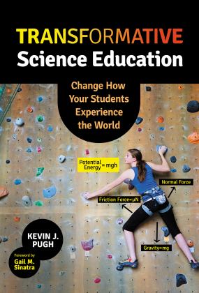 Transformative Science Education Change How Your Students Experience the World  9780807764503 Front Cover
