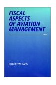 Fiscal Aspects of Aviation Management  cover art