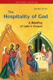 Hospitality of God A Reading of Luke's Gospel  9780814649503 Front Cover