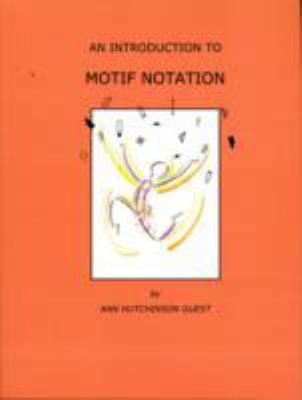     INTRODUCTION TO MOTIF NOTATION      cover art