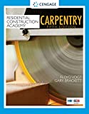 Residential Construction Academy: Carpentry  9781337918503 Front Cover