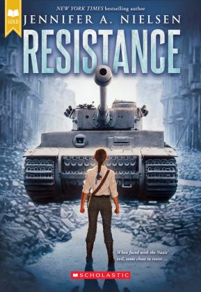 Resistance (Scholastic Gold)  9781338148503 Front Cover