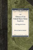 History of the United States Naval Acade 2009 9781429020503 Front Cover
