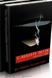 C. Auguste Dupin Collection (the Murders in the Rue Morgue, the Mystery of Marie Roget and the Purloined Letter)  9781497423503 Front Cover