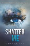 Shatter Me 2018 9780062085504 Front Cover