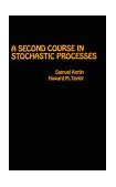 Second Course in Stochastic Processes 