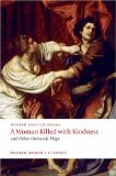 Woman Killed with Kindness and Other Domestic Plays  cover art