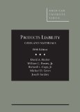 Products Liability, Cases and Materials:  cover art