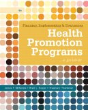 Planning, Implementing, and Evaluating Health Promotion Programs A Primer cover art