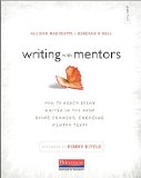 Writing with Mentors How to Reach Every Writer in the Room Using Current, Engaging Mentor Texts  9780325074504 Front Cover