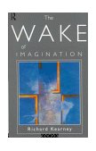 Wake of Imagination  9780415119504 Front Cover