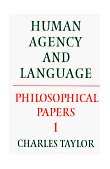 Philosophical Papers Human Agency and Language