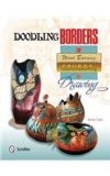Doodling Borders for Wood Burning, Gourds and Drawing  9780764347504 Front Cover