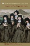 Journey of Five Capuchin Nuns  9780772720504 Front Cover