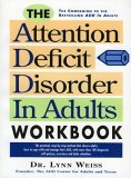 Attention Deficit Disorder in Adults Workbook 1994 9780878338504 Front Cover
