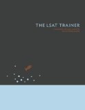 LSAT Trainer A Remarkable Self-Study Guide for the Self-Driven Student cover art