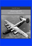 Liberal Lady I-IV Reflections of a Military Pilot 2007 9781419673504 Front Cover