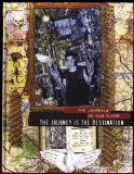 Journey Is the Destination The Journals of Dan Eldon cover art