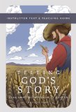 Telling God's Story - The Kingdom of Heaven 2012 9781933339504 Front Cover