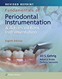 Fundamentals of Periodontal Instrumentation and Advanced Root Instrumentation, Revised Reprint 8th 9781975117504 Front Cover