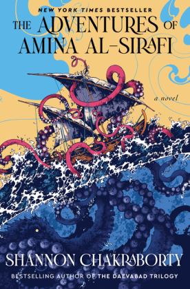 Adventures of Amina Al-Sirafi A New Fantasy Series Set a Thousand Years Before the City of Brass  9780062963505 Front Cover