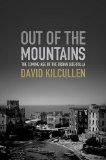 Out of the Mountains The Coming Age of the Urban Guerrilla