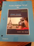 Student Activities Manual for Chez Nous Branchï¿½ Sur le Monde Francophone, Media-Enhanced Version 4th 9780205935505 Front Cover