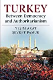 Turkey Between Democracy and Authoritarianism  9780521138505 Front Cover