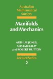 Manifolds and Mechanics 1987 9780521336505 Front Cover