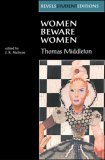 Women Beware Women by Thomas Middleton  9780719043505 Front Cover