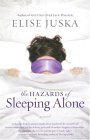Hazards of Sleeping Alone 2004 9780743493505 Front Cover
