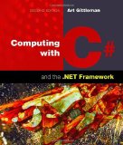 Computing with C# and the . NET Framework  cover art