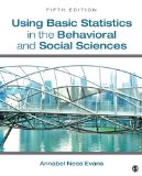 Using Basic Statistics in the Behavioral and Social Sciences  cover art
