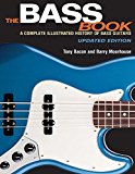 Bass Book A Complete Illustrated History of Bass Guitars  9781495001505 Front Cover