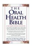 Oral Health Bible 2003 9781591200505 Front Cover