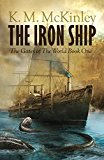 Iron Ship 2015 9781781083505 Front Cover