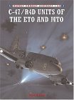 C-47/R4D Units of the ETO and MTO 2005 9781841767505 Front Cover