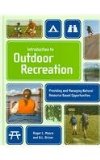 Introduction To Outdoor Recreation Providing and Managing Natural Resource Based Opportunities cover art