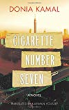 Cigarette Number Seven A Novel  9789774168505 Front Cover