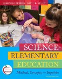 Science in Elementary Education Methods, Concepts, and Inquiries
