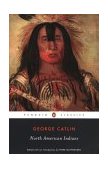 North American Indians  9780142437506 Front Cover