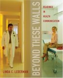 Beyond These Walls Readings in Health Communication cover art