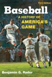 Baseball, 3rd Ed A History of America's Game cover art