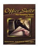 Office Skills The Finishing Touch 2nd 1997 Revised  9780314205506 Front Cover