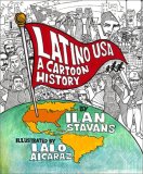 Latino USA, Revised Edition A Cartoon History