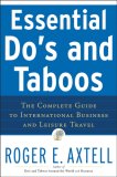 Essential Do's and Taboos The Complete Guide to International Business and Leisure Travel cover art
