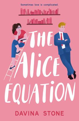 Alice Equation Sometimes Love Is Complicated  9780645006506 Front Cover
