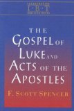 Gospel of Luke and Acts of the Apostles Interpreting Biblical Texts Series