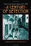 Century of Detection Twenty Great Mystery Stories, 1841-1940 cover art